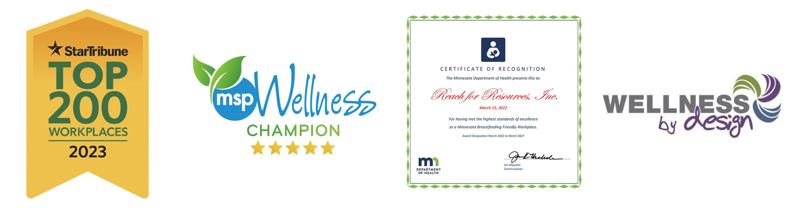 Workplace Awards copy-Reach Reach for Resources Star Tribune Top 200 Workplace and mspWellness Champion 5 star and Wellness by design champion and certified breast feeding workplace.