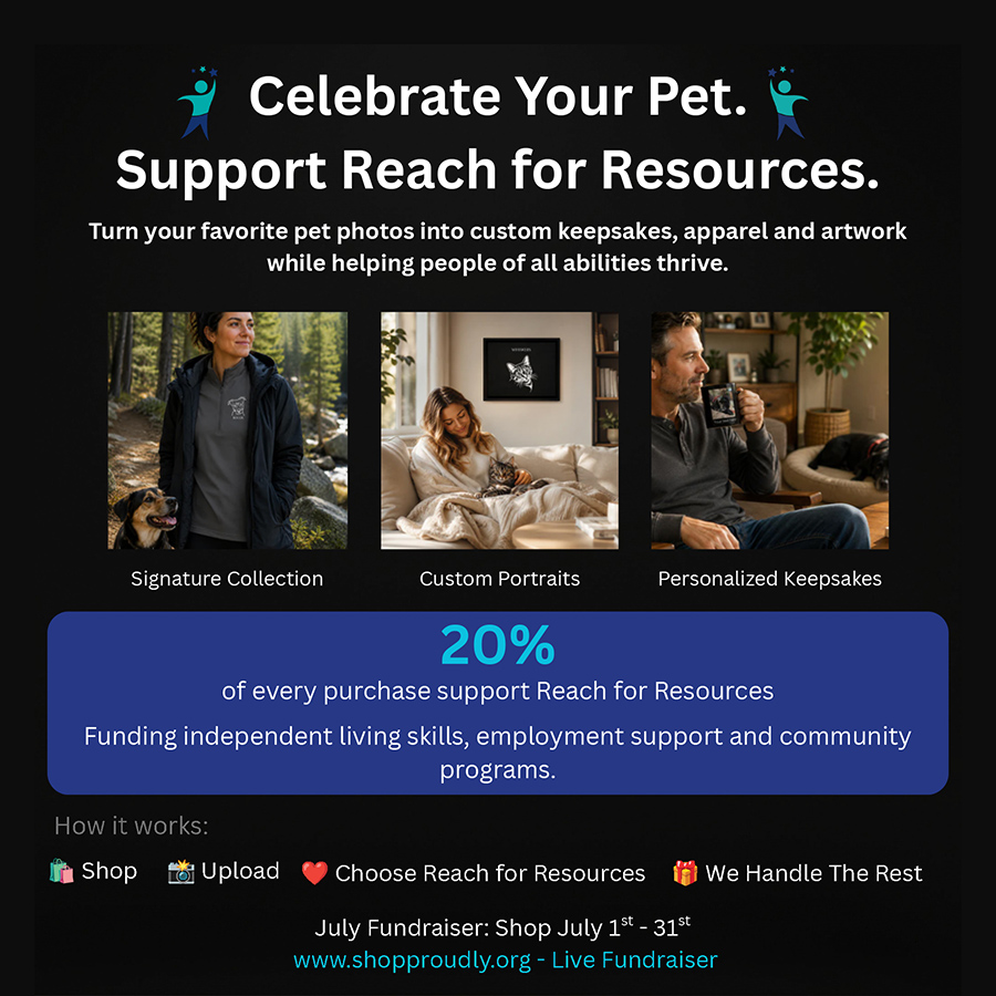 Proudly custom pet products and photos fundraiser for Reach for Resources.
